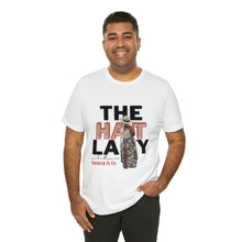 Load image into Gallery viewer, "The Hat Lady" Jersey Short T-Shirt (Unisex)